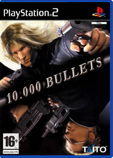10,000 Bullets